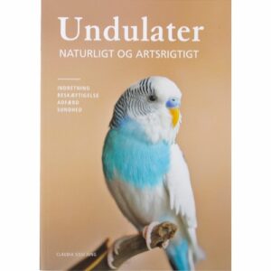 Undulater - Naturligt og artsrigtigt